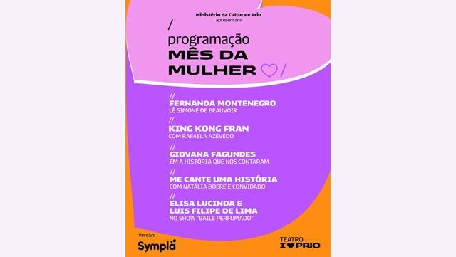  Teatro PRIO divulga programação do Mês da Mulher com apresentações de Fernanda Montenegro, Elisa Lucinda, Giovana Fagundes e mais