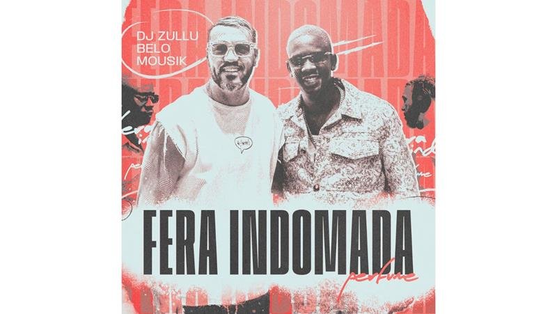  DJ Zullu e Belo conquistam o topo das rádios brasileiras com “Fera Indomada (Perfume)”