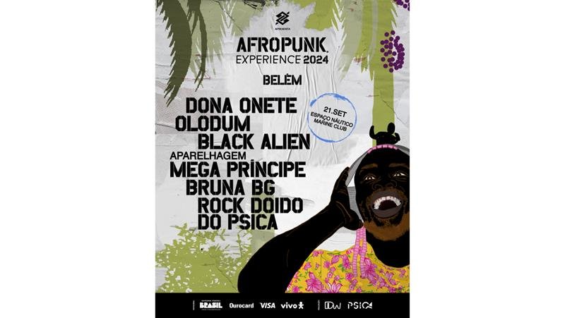  Começa as vendas do AFROPUNK Experience Belém