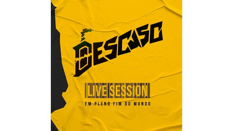  Descaso lança EP “Live Session Em Pleno Fim Do Mundo” pela Marã Música